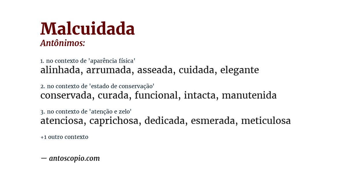 Antônimo de malcuidada