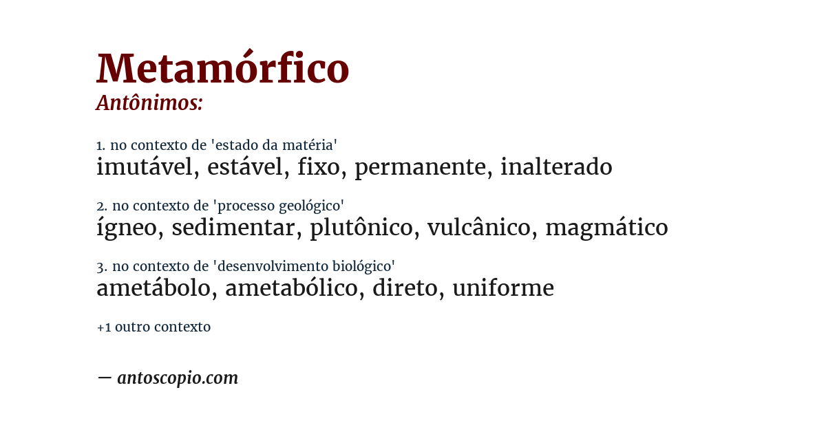 Antônimo de metamórfico