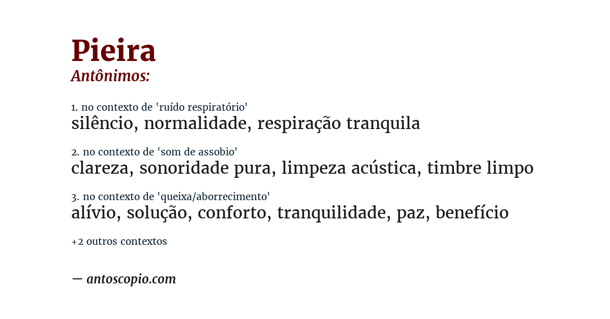 Antônimo de pieira