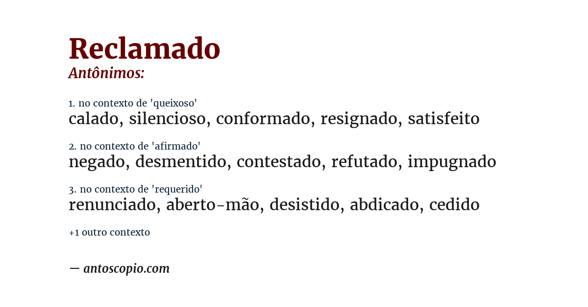 Antônimo de reclamado