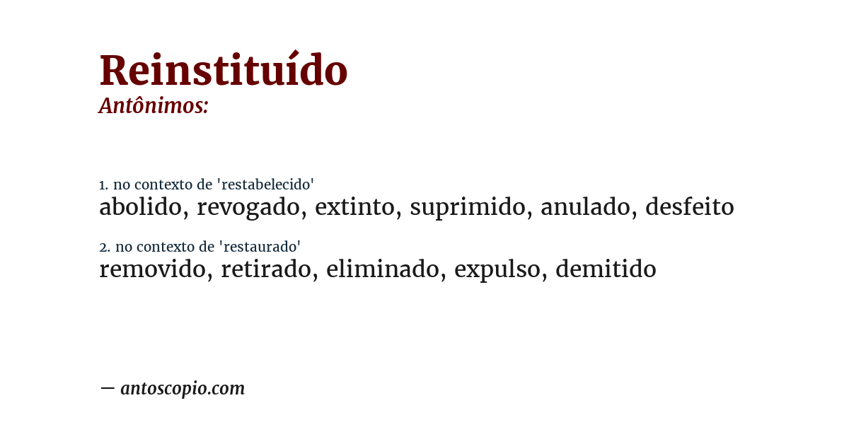 Antônimo de reinstituído