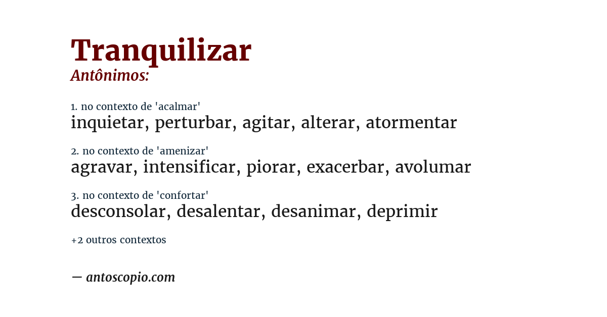 Antônimo de tranquilizar