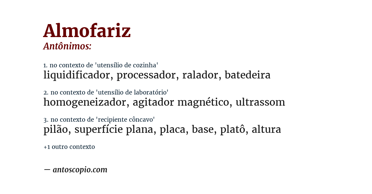 Antônimo de almofariz