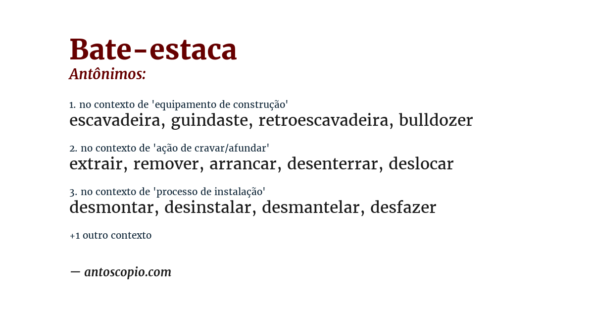 Antônimo de bate-estaca