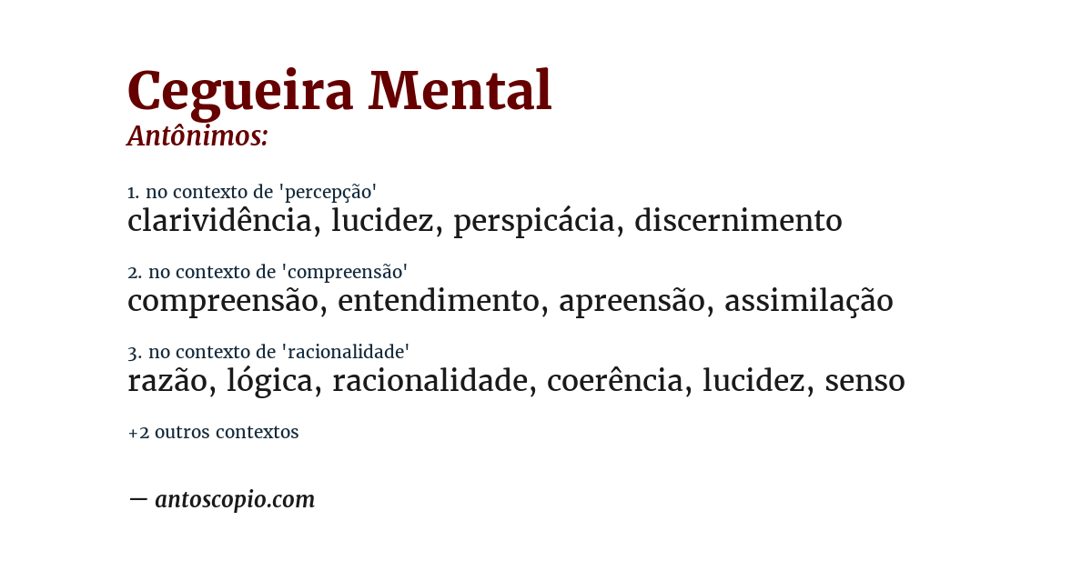 Antônimo de cegueira mental