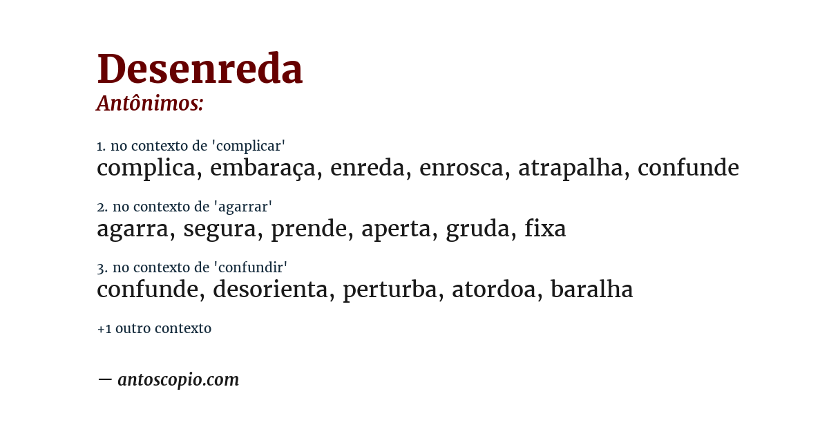Antônimo de desenreda