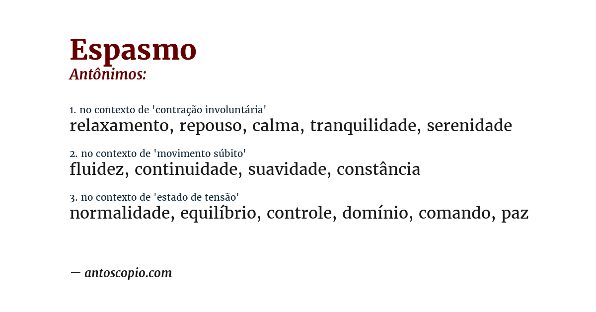 Antônimo de espasmo