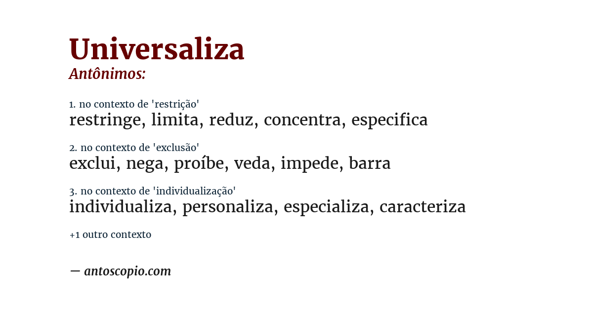 Antônimo de universaliza
