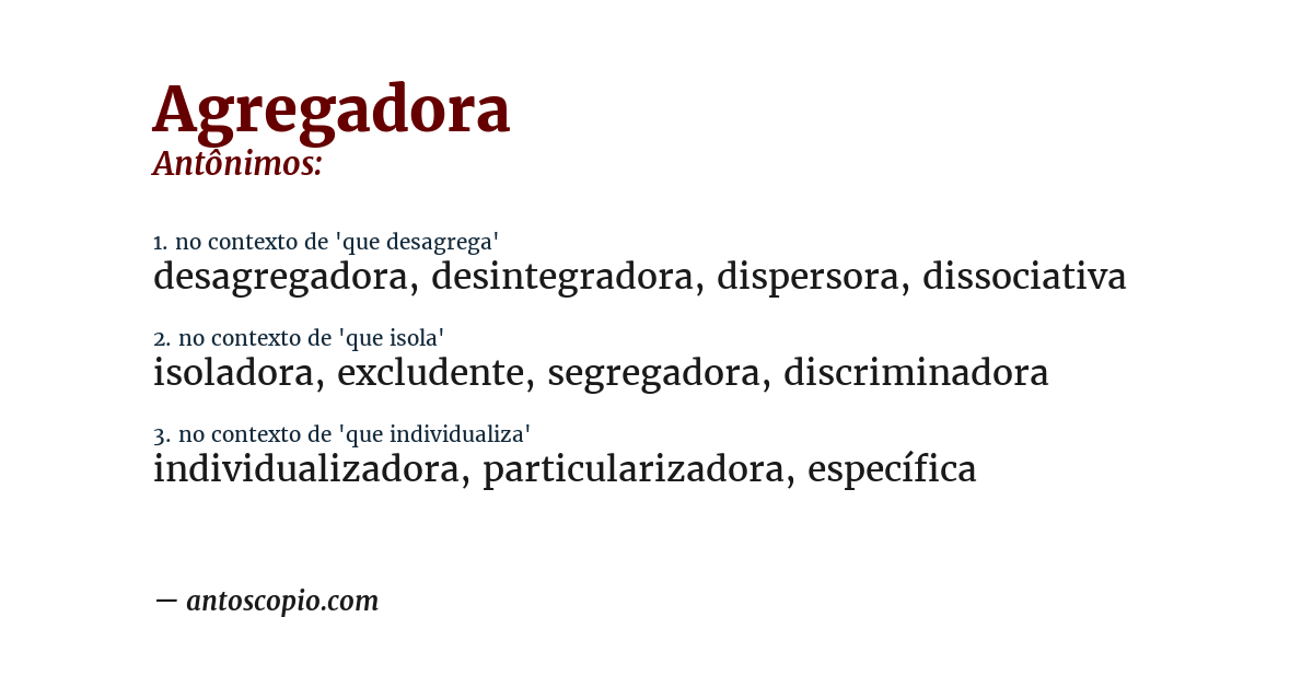 Antônimo de agregadora