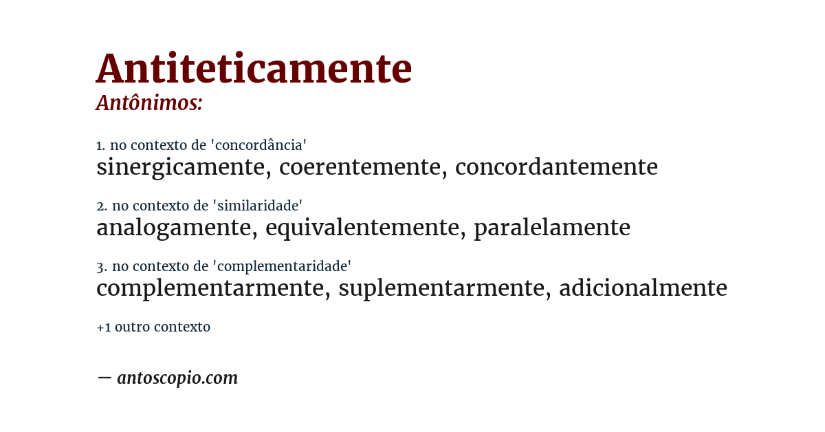 Antônimo de antiteticamente