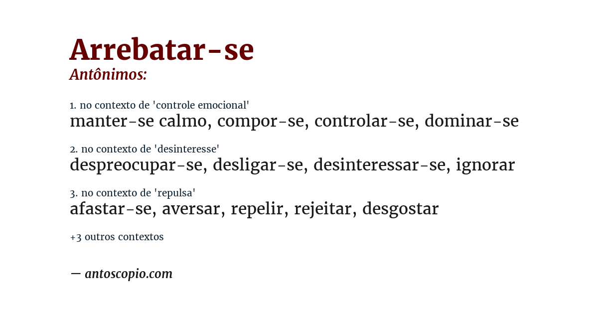 Antônimo de arrebatar-se