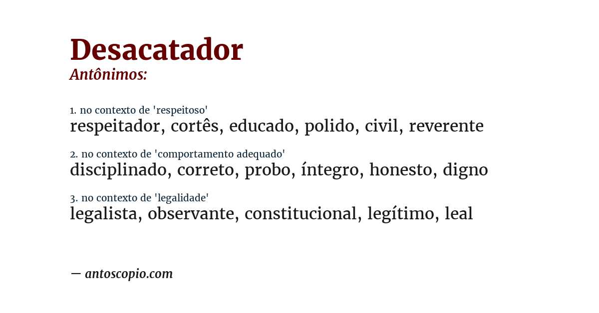 Antônimo de desacatador