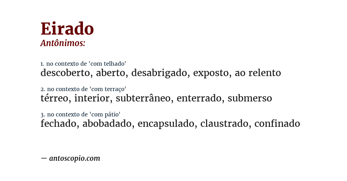 Antônimo de eirado