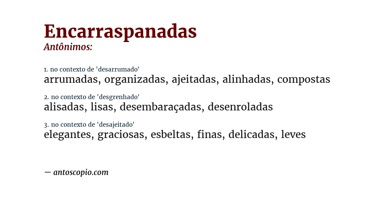 Antônimo de encarraspanadas
