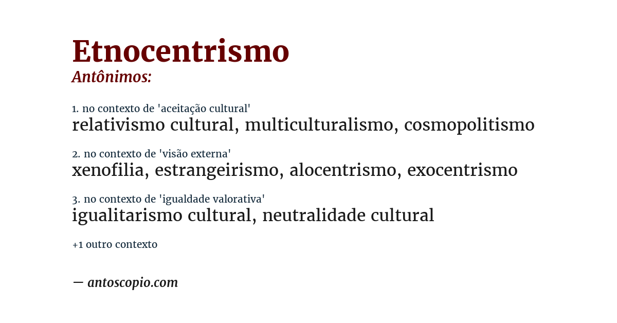 Antônimo de etnocentrismo