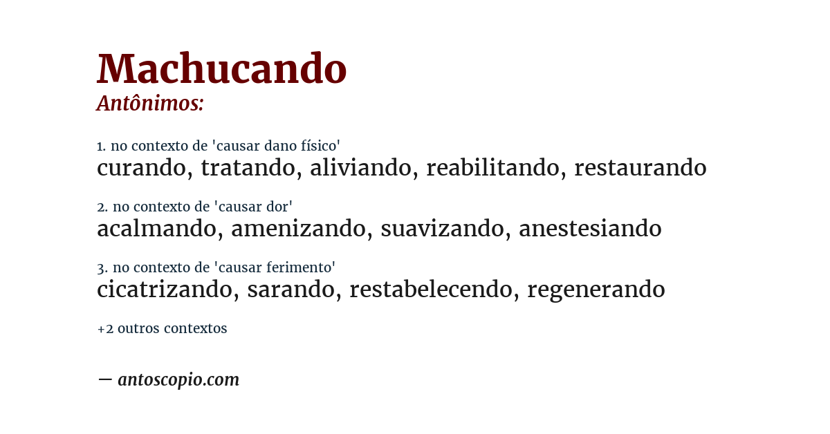 Antônimo de machucando