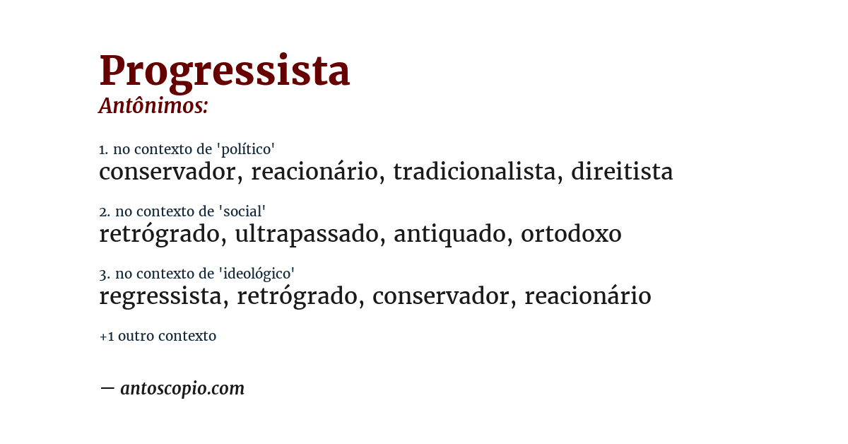 Antônimo de progressista