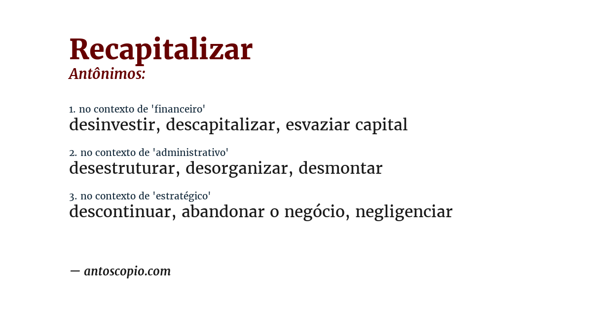 Antônimo de recapitalizar