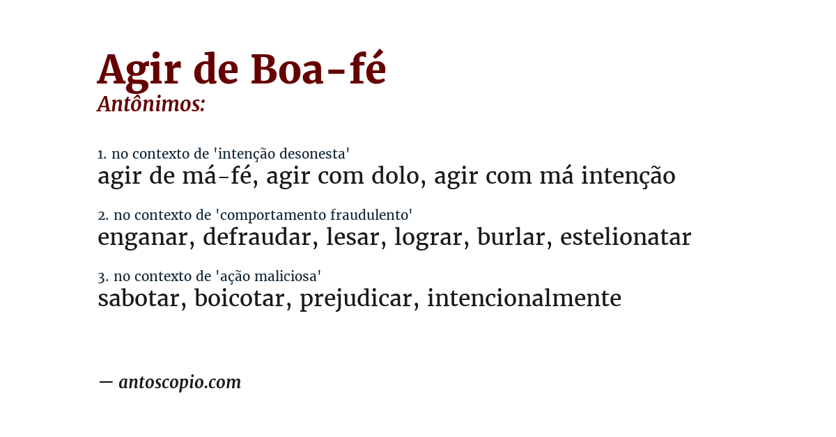 Antônimo de agir de boa-fé