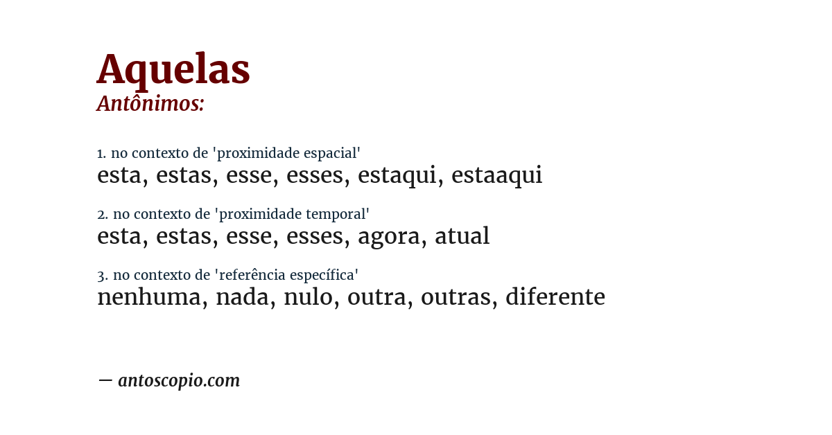 Antônimo de aquelas