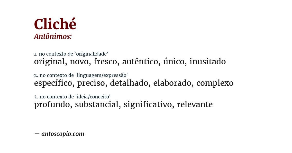Antônimo de cliché