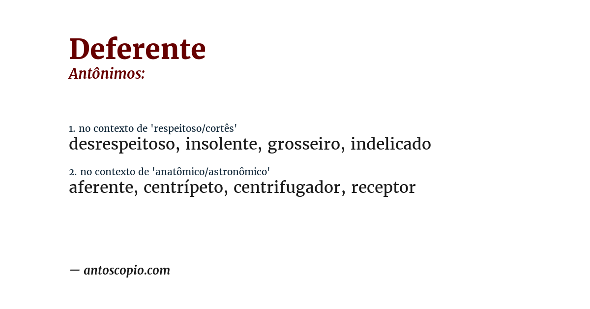 Antônimo de deferente