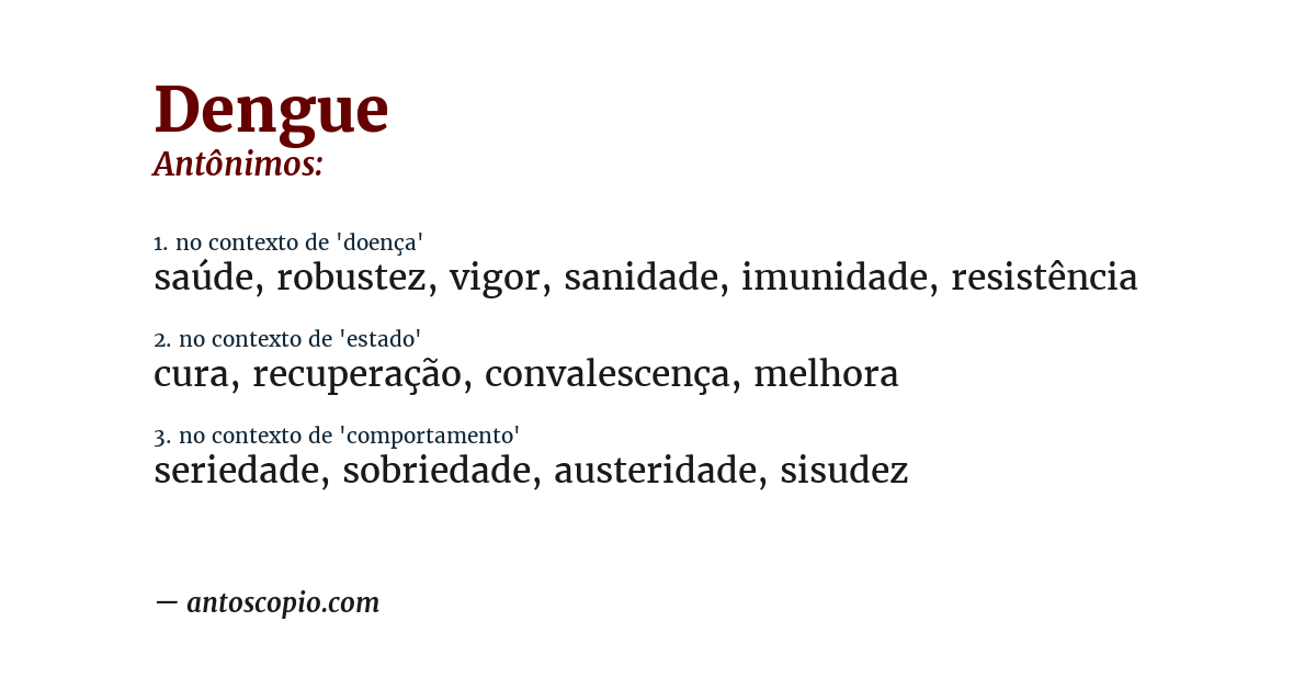 Antônimo de dengue