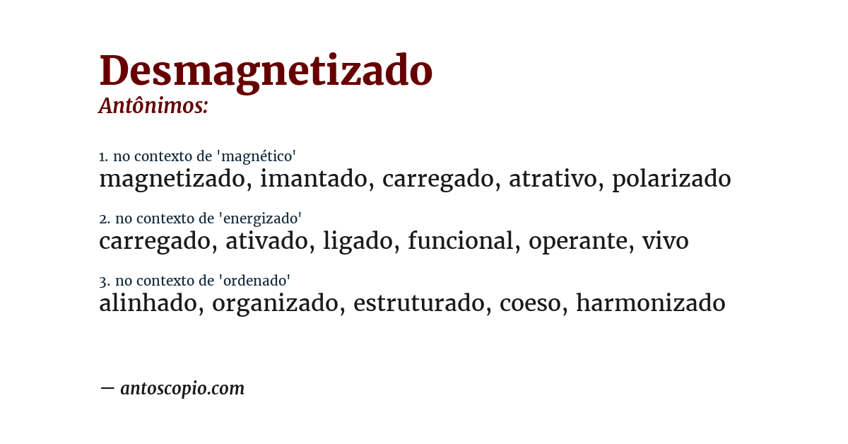 Antônimo de desmagnetizado