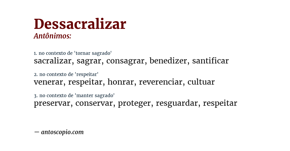 Antônimo de dessacralizar