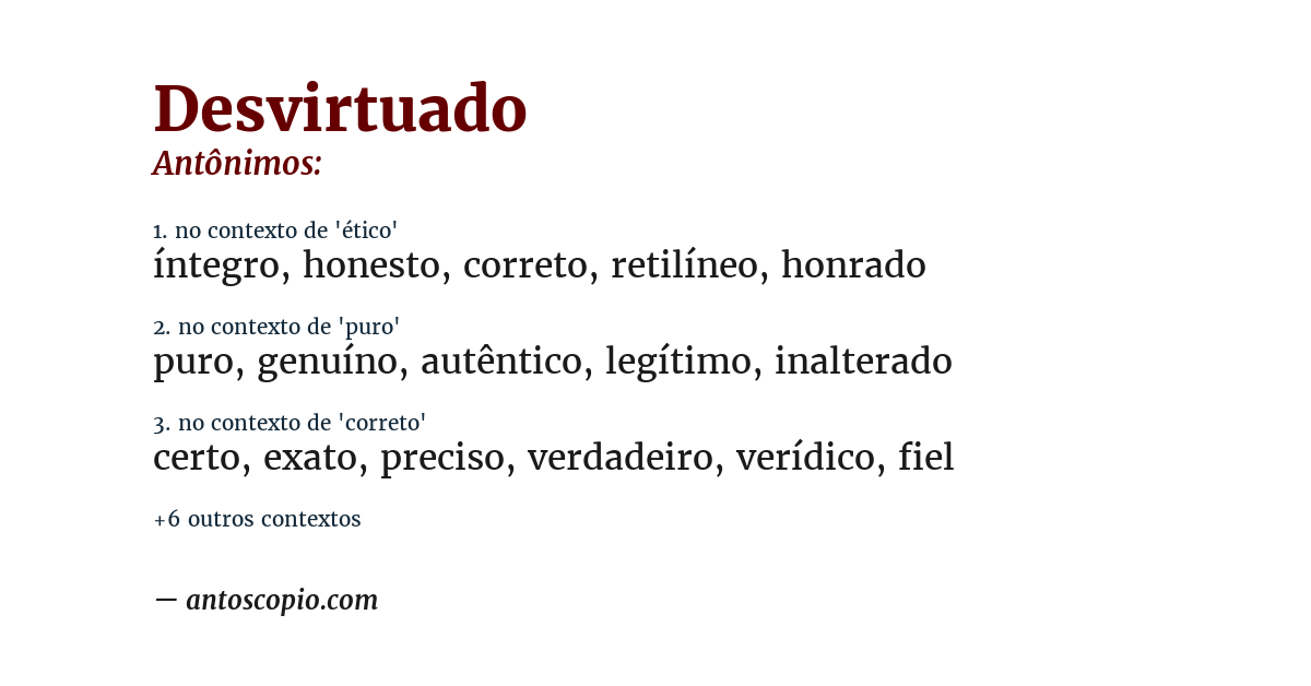 Antônimo de desvirtuado