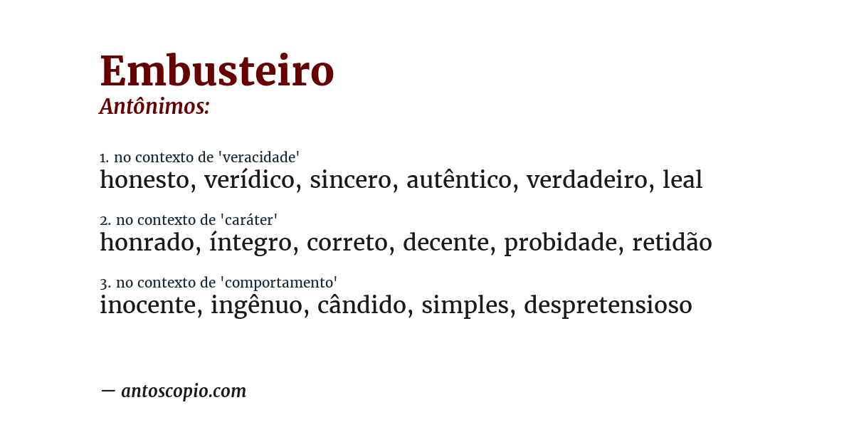 Antônimo de embusteiro