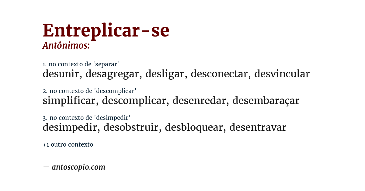 Antônimo de entreplicar-se