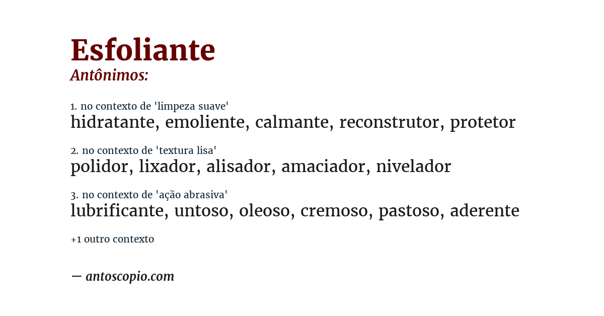 Antônimo de esfoliante