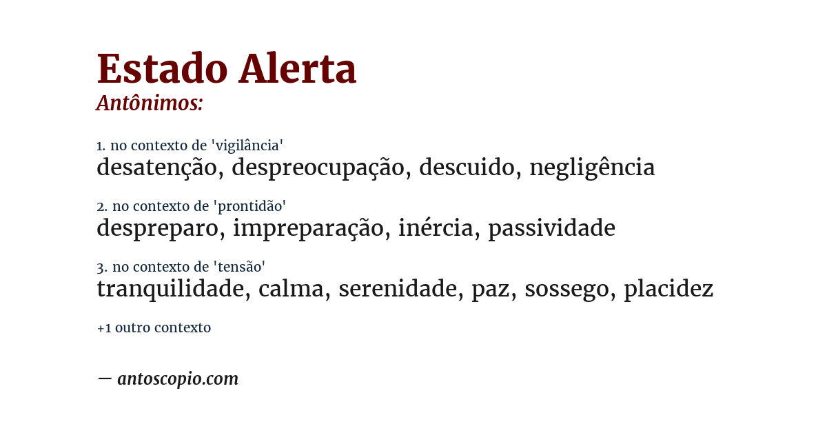 Antônimo de estado alerta
