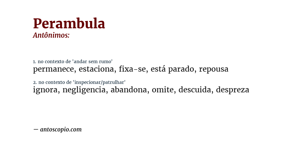 Antônimo de perambula