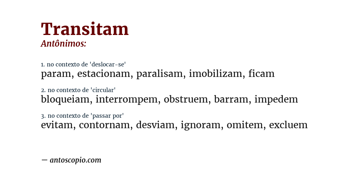 Antônimo de transitam