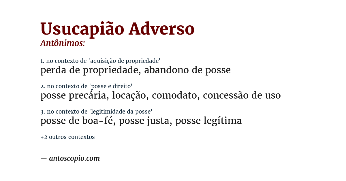 Antônimo de usucapião adverso
