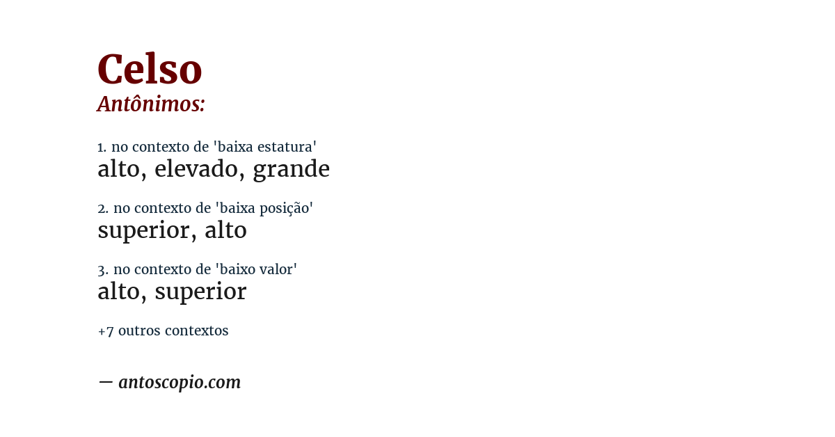 Antônimo de celso
