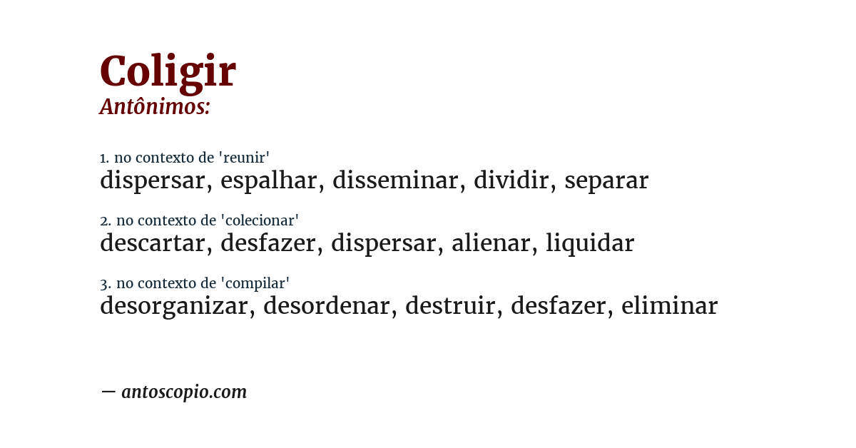 Antônimo de coligir