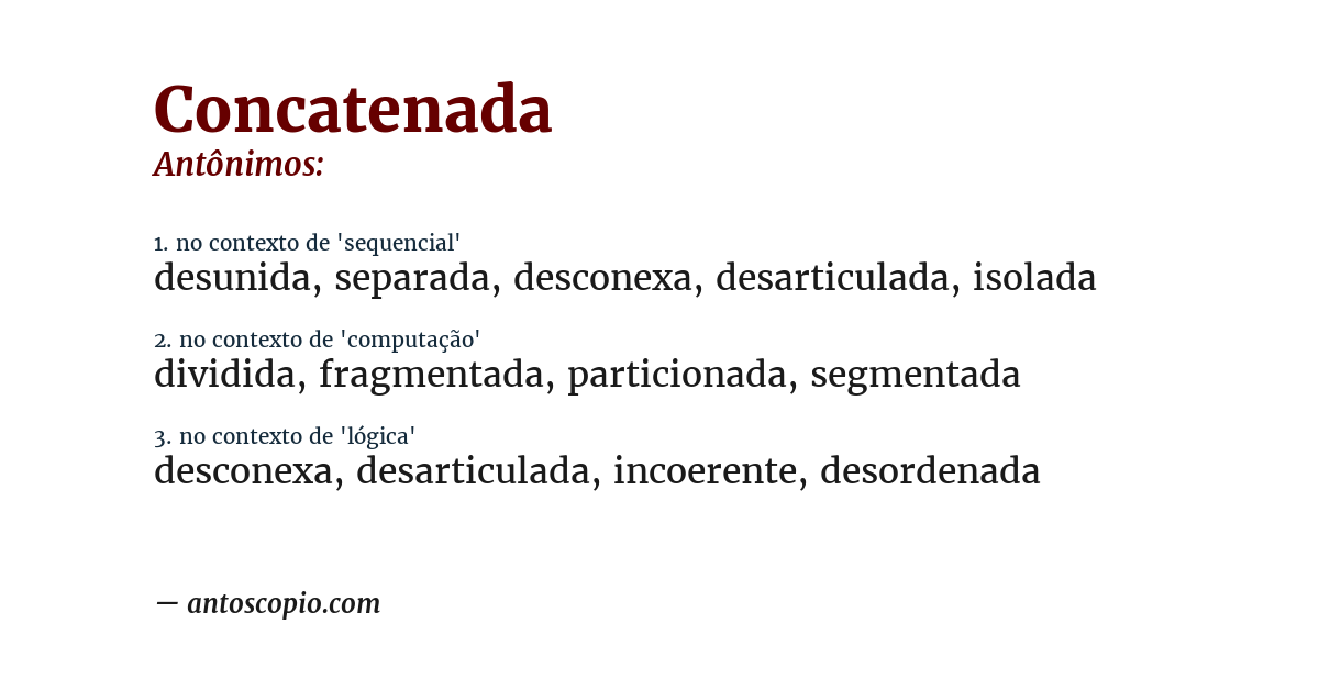 Antônimo de concatenada