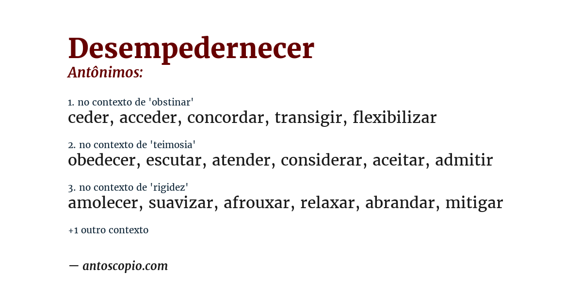 Antônimo de desempedernecer