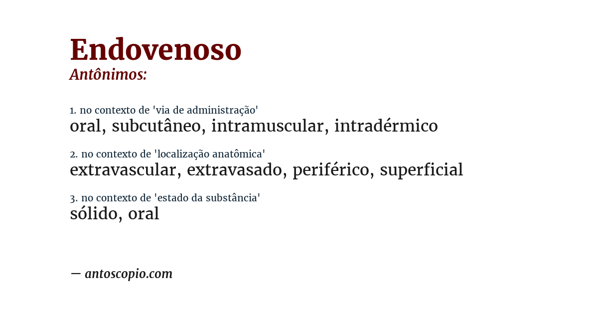 Antônimo de endovenoso