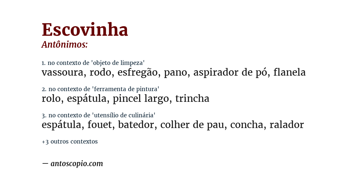 Antônimo de escovinha