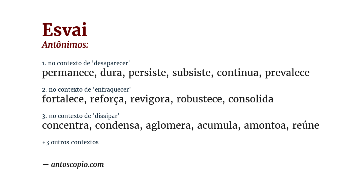 Antônimo de esvai