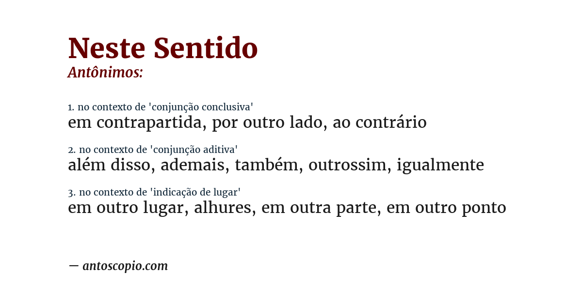 Antônimo de neste sentido