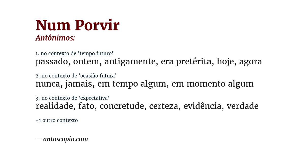 Antônimo de num porvir