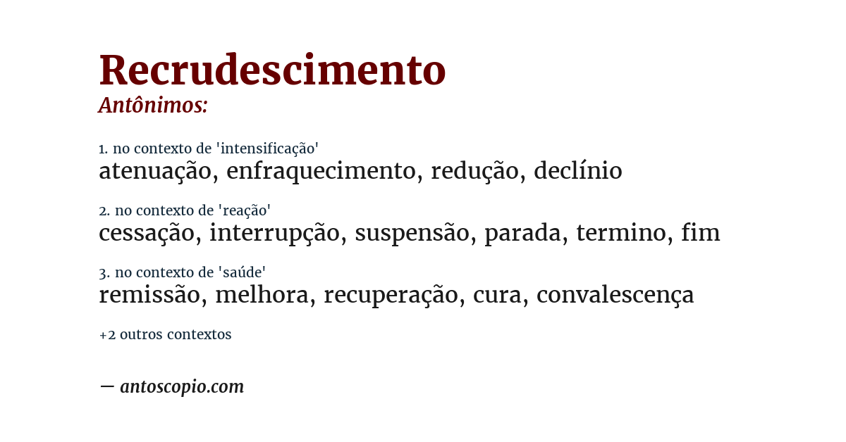 Antônimo de recrudescimento