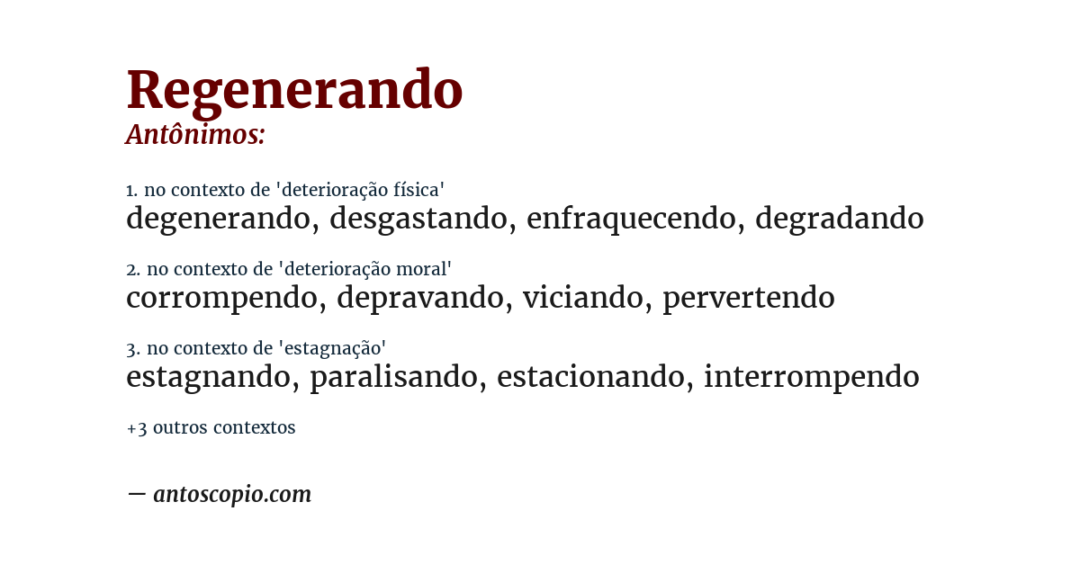 Antônimo de regenerando