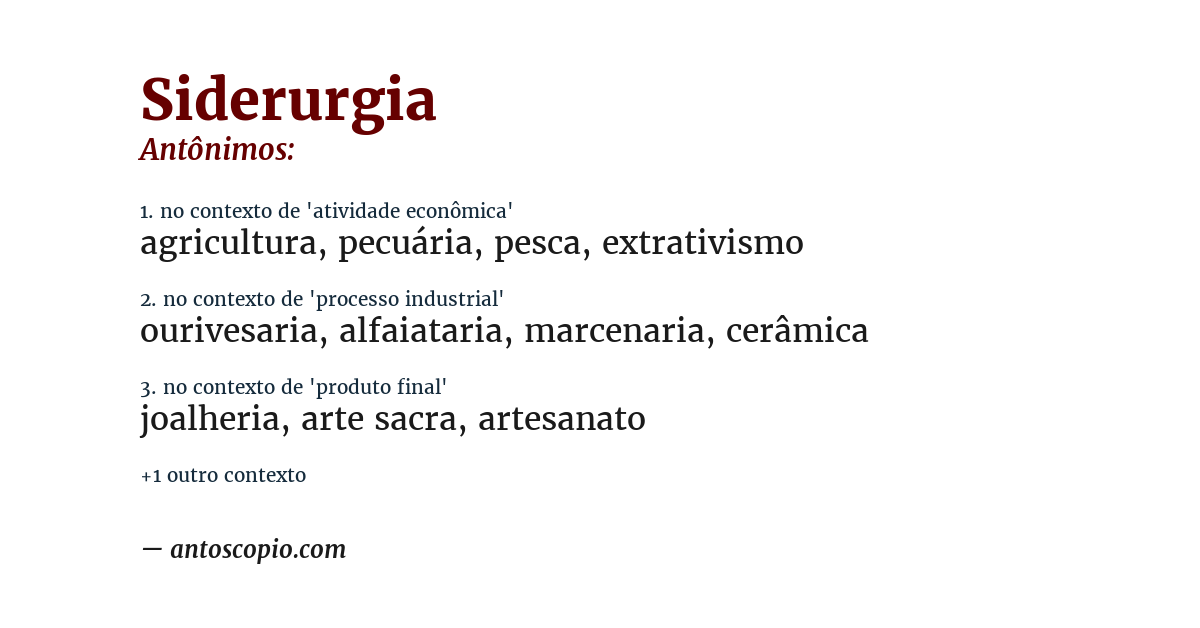 Antônimo de siderurgia