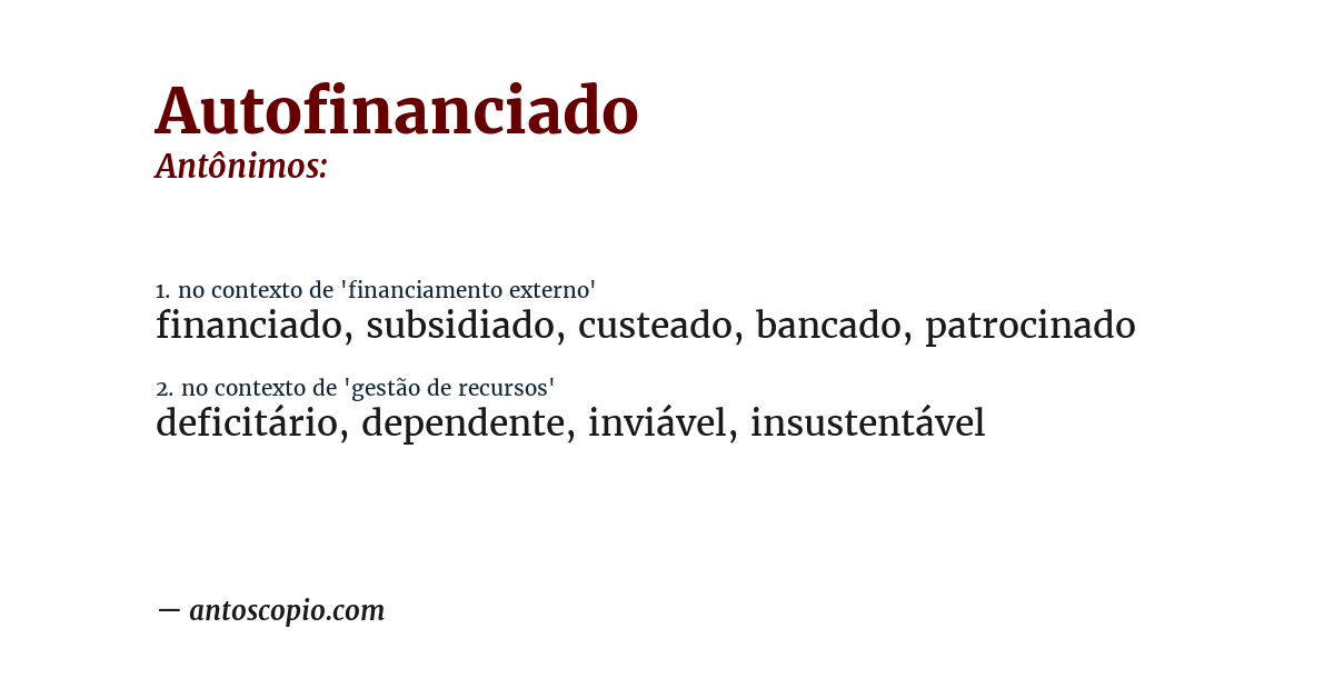 Antônimo de autofinanciado
